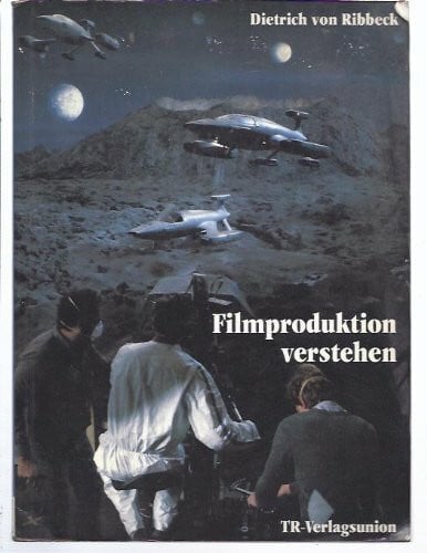 Ribbeck, Dietrich von Filmproduktion verstehen