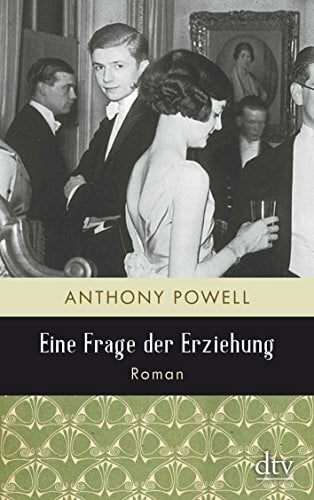 Feldmann, Heinz Eine Frage der Erziehung: Roman