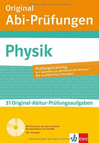 Reimbold, Tanja Physik: mit weiteren regionalisierten Original-Prüfungen auf CD-ROM: mit weiteren regionalisierten Original-Prüfungen fürs ABitur auf CD-ROM: 35 Original-Abitur-Prüfungsaufgaben