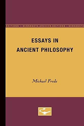 Frede, Michael Essays in Ancient Philosophy