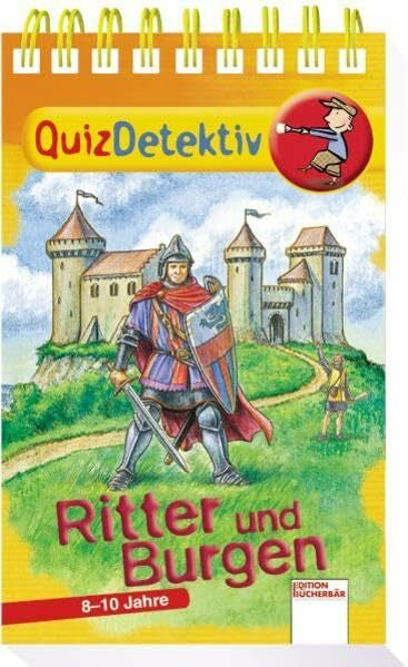 Kock, Hauke Quizdetektive - Ritter und Burgen (Edition Bücherbär)