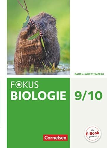 Giffhorn, Birgit Fokus Biologie - Neubearbeitung - Baden-Württemberg - 9./10. Schuljahr: Schulbuch