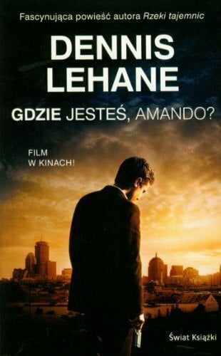 Lehane, Dennis Gdzie jesteś Amando