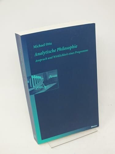 Otte, Michael Analytische Philosophie: Anspruch und Wirklichkeit eines Programms (Blaue Reihe)