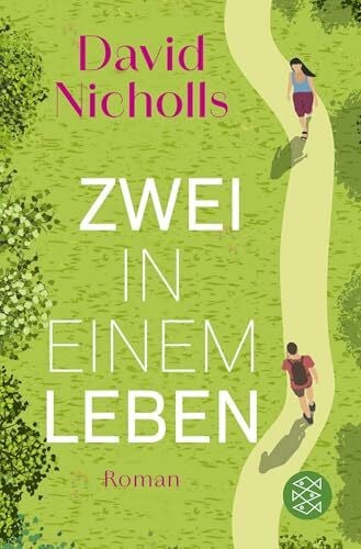 Wachs, Anne-Marie Zwei in einem Leben: Roman | Der neue große Liebesroman vom »Zwei an einem Tag«-Autor