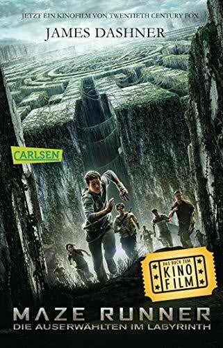 Burger, Anke Caroline Maze Runner: Die Auserwählten - Im Labyrinth (Filmausgabe) (Die Auserwählten – Maze Runner)