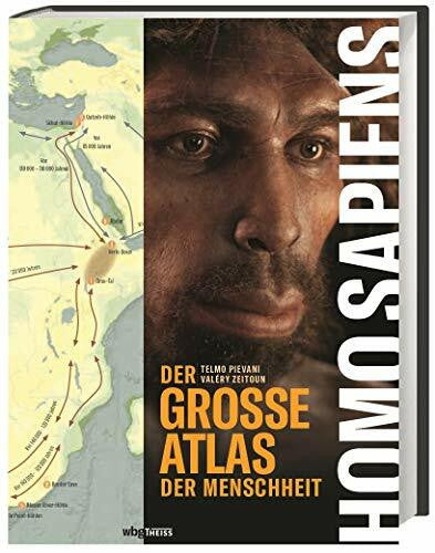 Pievani, Telmo Homo Sapiens: Der große Atlas der Menschheit