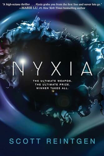 Reintgen, Scott Nyxia (The Nyxia Triad, Band 1)