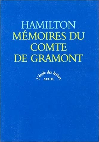 Hamilton Memoires Du Comte De Gramont