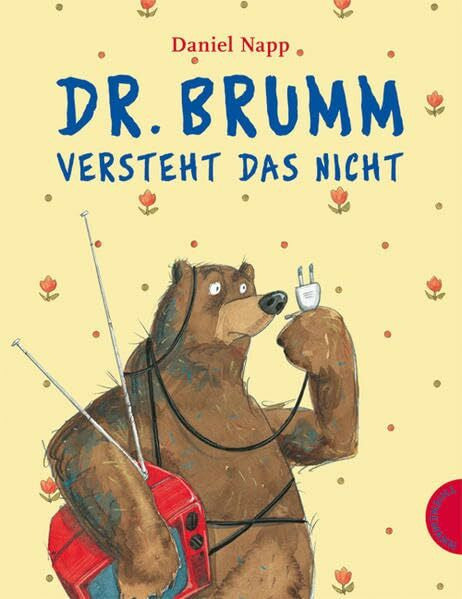 Napp, Daniel Dr. Brumm versteht das nicht