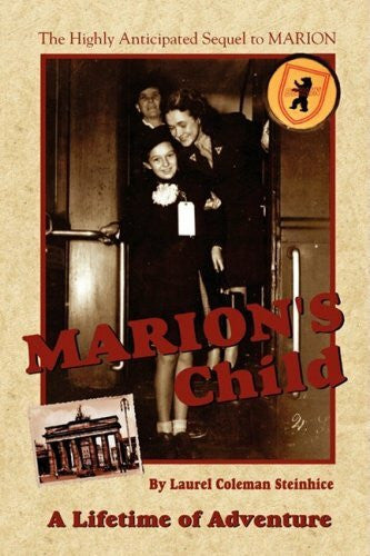 Steinhice, Laurel Coleman Marion's Child