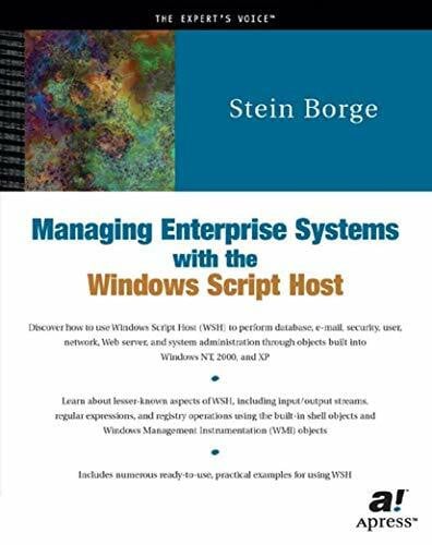 Borge, Stein Managing Enterprise Systems with the Windows Script Host