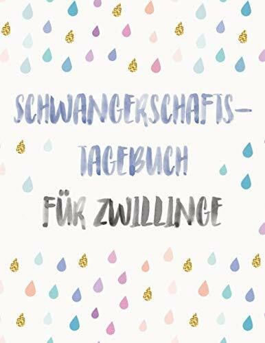 en lettres Geschenkbuch Mein Schwangerschaftstagebuch für Zwillinge: Tagebuch und Ausfüllbuch für die Schwangerschaft in Farbe - Buch als Geschenk für Schwangere