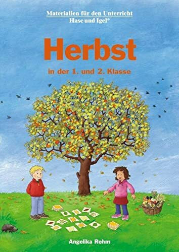 Rehm, Angelika Herbst in der 1. und 2. Klasse: Neuausgabe