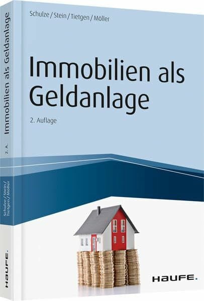 Möller, Stefan Immobilien als Geldanlage: inkl. Arbeitshilfen online (Haufe Fachbuch)