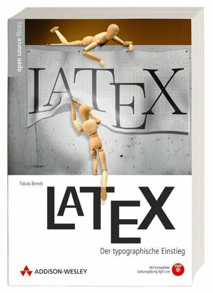Berndt, Tobias LaTeX. Der typographische Einstieg. Mit DVD