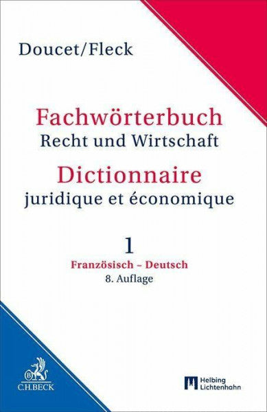 Puyatier, Sonja Fachwörterbuch Recht und Wirtschaft Band 1: Französisch - Deutsch