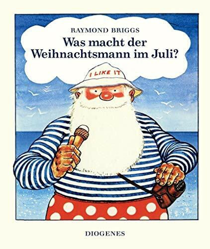 Knesebeck, Lionel von dem Was macht der Weihnachtsmann im Juli? (Kinderbücher)