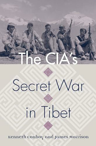 Morrison, James Cia's Secret War in Tibet (Modern War Studies)