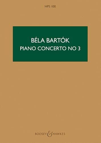Bartók, Béla Klavierkonzert Nr. 3: HPS 100. Klavier und Orchester. Studienpartitur. (Hawkes Pocket Scores, HPS 100)