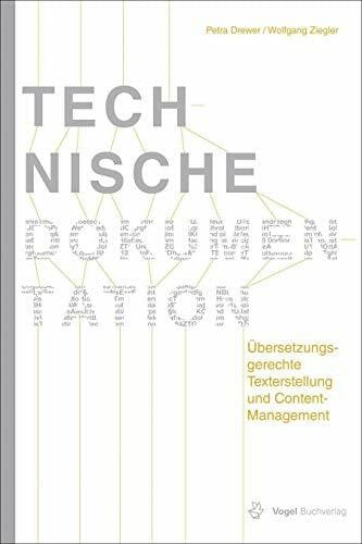 Ziegler, Wolfgang Technische Dokumentation: Übersetzungsgerechte Texterstellung und Content-Management