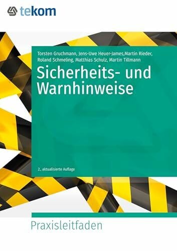 Maier-Pfeiffer, Natascha Sicherheits- und Warnhinweise (Praxisleitfäden)