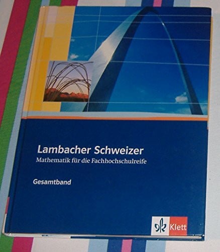 Kreutz, Carsten Lambacher Schweizer für die Fachhochschulreife. Gesamtband: Schulbuch