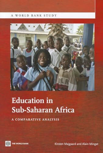 Mingat, Alain Education in Sub-Saharan Africa: A Comparative Analysis (World Bank Studies)