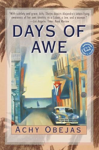 Obejas, Achy Days of Awe: A Novel (Ballantine Reader's Circle)