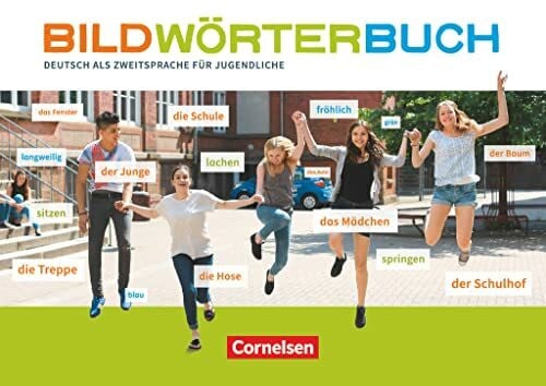 Hubertus, Peter Deutsch als Zweitsprache für Jugendliche: Bildwörterbuch