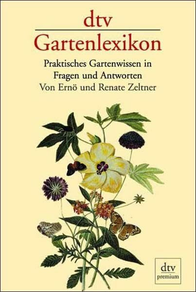 Pautner, Norbert dtv-Gartenlexikon: Praktisches Gartenwissen in Fragen und Antworten