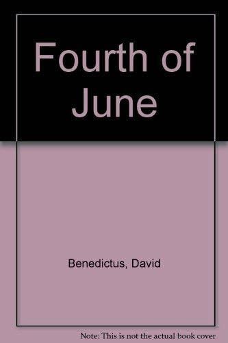 Benedictus, David Fourth of June