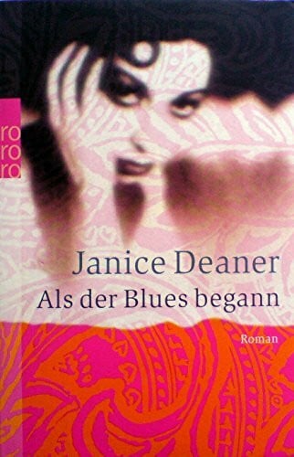 Adelheid Zöfel Als der Blues begann