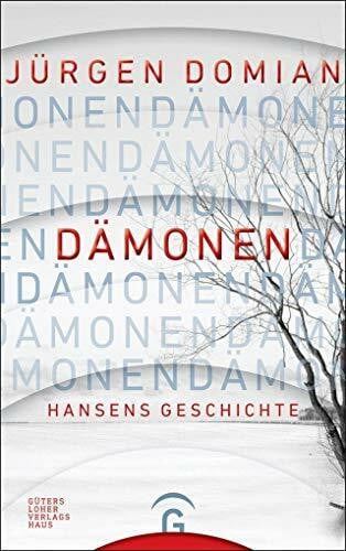 Domian, Jürgen Dämonen: Hansens Geschichte