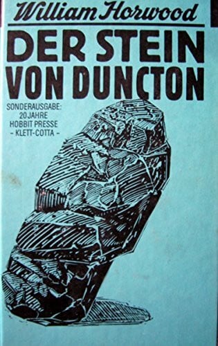Horwood, William Der Stein von Duncton: (Hobbit Presse)