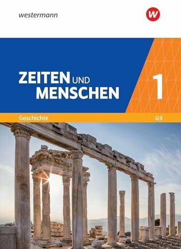 Lendzian, Hans-Jürgen Zeiten und Menschen - Geschichtswerk für das Gymnasium (G9) in Nordrhein-Westfalen - Neubearbeitung: Band 1