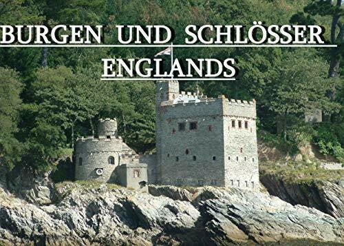 Klar, Frieder Burgen und Schlösser Englands - Ein Bildband