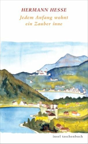 Michels, Volker Jedem Anfang wohnt ein Zauber inne: Lebensstufen (insel taschenbuch)