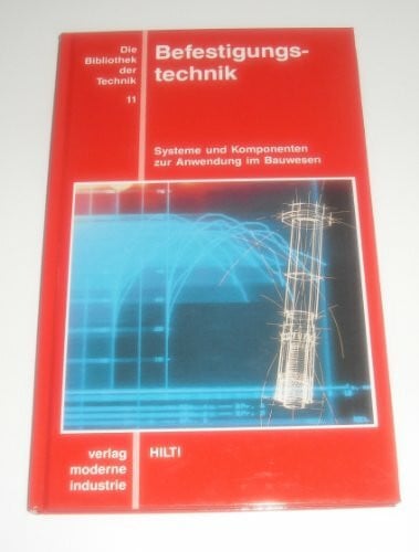 Wisniewsky, Günter K Befestigungstechnik: Systeme und Komponenten zur Anwendung im Bauwesen