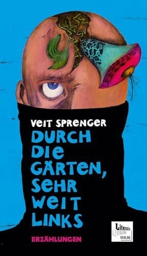 Sprenger, Veit Durch die Gärten, sehr weit links: Bewegtes