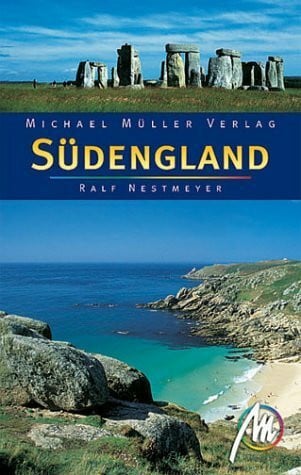 Nestmeyer, Ralf Südengland: Reiseführer mit vielen praktischen Tipps
