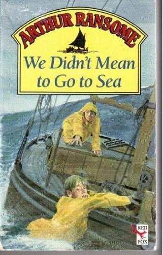 Ransome, Arthur We Didn't Mean to Go to Sea