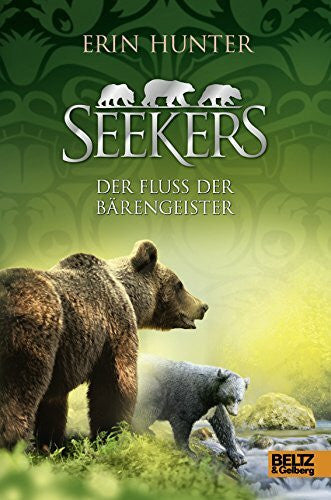 Emmert, Anne Seekers. Der Fluss der Bärengeister: Band 9