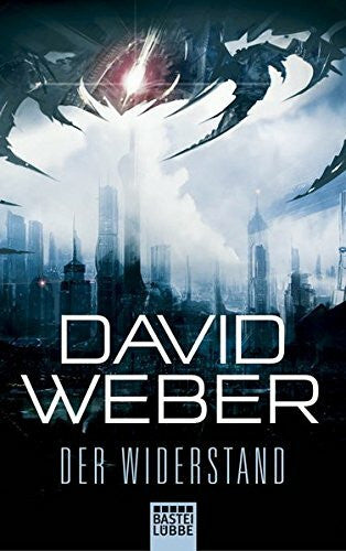 David Weber Der Widerstand: Roman