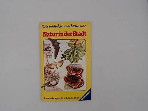 Shipp, Diana Natur in der Stadt (Ravensburger Taschenbücher)