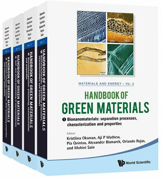 Sain, Mohini Handbook of Green Materials: Processing Technologies, Properties and Applications (Materials and Energy, 5, Band 5)
