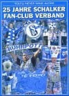 Rinne, Charly 25 Jahre Schalker Fan-Club Verband: You´ll Never Walk Alone