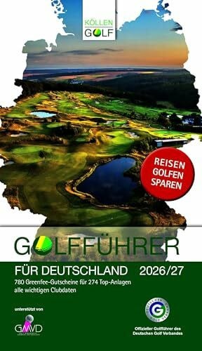 Köllen Druck + Verlag GmbH Golfführer für Deutschland 2026/27: Offizieller Golfführer des Deutschen Golf Verbandes (DGV)