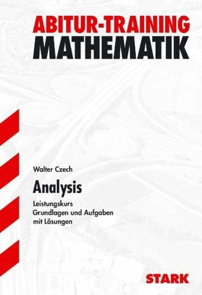 Czech, Walter STARK Abitur-Training Mathematik - Analysis LK