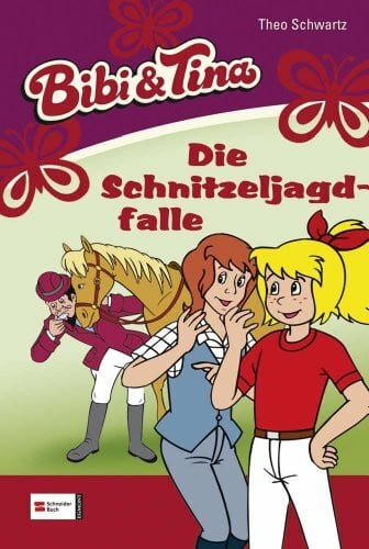 Langer, Jutta Bibi & Tina, Band 28: Die Schnitzeljagdfalle